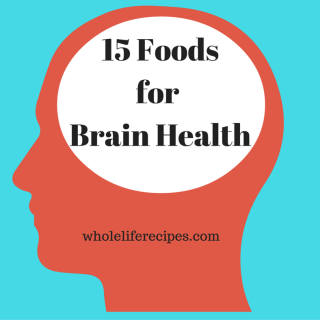 15 Foods for Brain Health